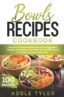 Image for Bowls Recipes Cookbook