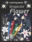 Image for Grayscale Flower Coloring Book