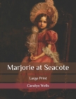 Image for Marjorie at Seacote : Large Print