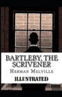 Image for Bartleby, the Scrivener Illustrated