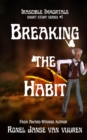 Image for Breaking the Habit