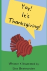 Image for Yay! It&#39;s Thanksgiving!