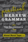 Image for Practical Hebrew Grammar for Beginners