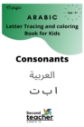 Image for Arabic Letter tracing and coloring book for kids Consonants : Arabic learning and tracing sketch books for kids, toddlers and preschoolers