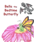 Image for Bella the Bedtime Butterfly