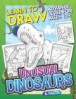 Image for Learn To Draw Unusual Dinosaurs &amp; Facts