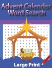 Image for Puzzler Squad Advent Calendar Word Search Large Print : Christmas Advent calendar with 24 days of puzzles, 4 Sundays of Advent word searches and 20 more Christmas word find puzzles to mark off the day