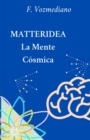 Image for MATtERIDEA : El nuevo paradigma
