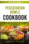 Image for Pescatarian Bowls Cookbook
