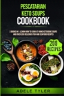 Image for Pescatarian Keto Soups Cookbook