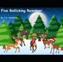 Image for Five Rollicking Reindeer