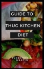 Image for Guide to Thug Kitchen Diet