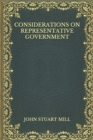 Image for Considerations On Representative Government