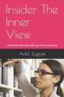 Image for Insider The Inner View : (101 Quotes that will uplift your life to positivity)