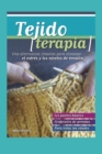 Image for Tejido Terapia : una alternativa creativa para eliminar el estres y los niveles de tension