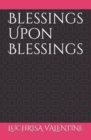 Image for Blessings Upon Blessings