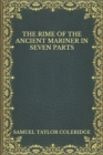 Image for The Rime Of The Ancient Mariner  In Seven Parts
