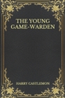 Image for The Young Game-Warden