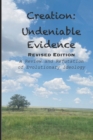 Image for Creation : Undeniable Evidence: Revised Edition