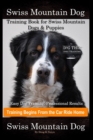 Image for Swiss Mountain Dog Training Book for Swiss Mountain Dogs &amp; Puppies By D!G THIS DOG Training, Easy Dog Training, Professional Results, Training Begins from the Car Ride Home, Swiss Mountain Dog