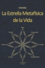 Image for La Estrella Metafisica de la Vida