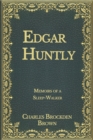 Image for Edgar Huntly : or, Memoirs of a Sleep-Walker