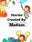 Image for Stories Created By : Madison