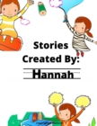 Image for Stories Created By : Hannah