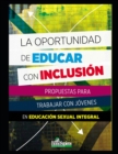 Image for La oportunidad de educar con inclusion