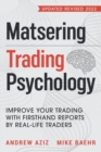Image for Mastering Trading Psychology : Improve Your Trading with Firsthand Reports by Real-Life Traders