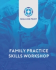 Image for Family Practice Skills Workshop
