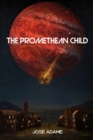 Image for The Promethean Child
