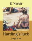 Image for Harding&#39;s luck : Large Print