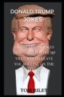 Image for Donald Trump Jokes