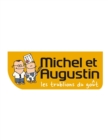 Image for Michel et Augustin : Success of a Creative and Innovative Company