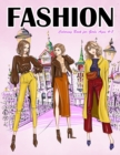 Image for Fashion Coloring Book for Girls Ages 4-8 : Gorgeous Top Model Colouring Book for Girls, Teens and Kids