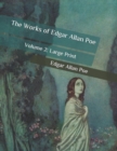 Image for The Works of Edgar Allan Poe : Volume 2: Large Print
