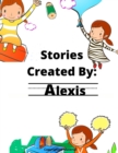 Image for Stories Created By : Alexis