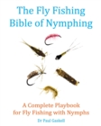 Image for The Fly Fishing Bible of Nymphing