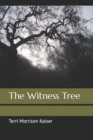 Image for The Witness Tree