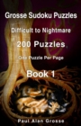 Image for Grosse Sudoku Puzzles : Difficult to Nightmare - Book 1