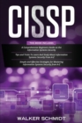 Image for Cissp : 3 in 1- Beginner&#39;s Guide] Tips and Tricks+ Simple and Effective Strategies to Learn Information Systems Security
