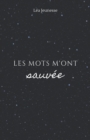 Image for Les mots m&#39;ont sauvee