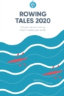 Image for Rowing Tales 2020 : Stories that&#39;ll make you smile