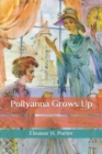 Image for Pollyanna Grows Up
