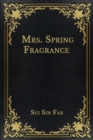 Image for Mrs. Spring Fragrance