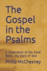 Image for The Gospel in the Psalms