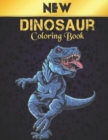 Image for Coloring Book Dinosaur : Fun Coloring Book 50 Dinosaur Designs Coloring Book Dinosaurs for Kids, Boys, Girls and Adult Relax Gift for Animal Lovers Amazing Dinosaurs Coloring Book Adult and Kids