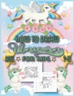 Image for How to Draw Unicorn for Kids Ages 9-12.