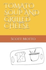 Image for Tomato Soup and Grilled Cheese